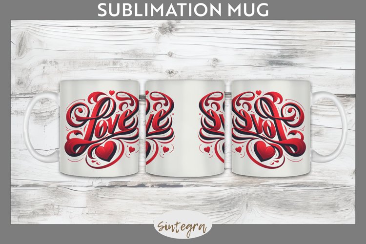 Love v7 Mug Wrap Sublimation