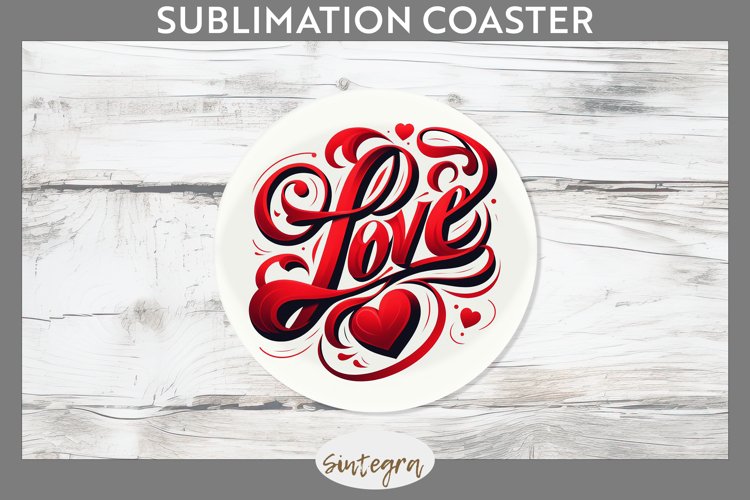 Love v7 Round Coaster Sublimation