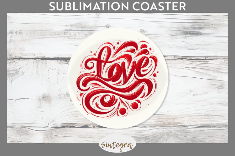Love v9 Round Coaster Sublimation example image 1
