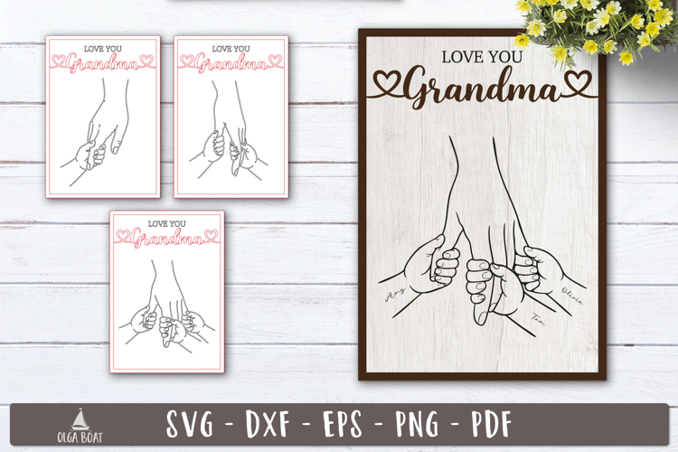 Love You Grandma Hands SVG | Personalized Laser cut designs