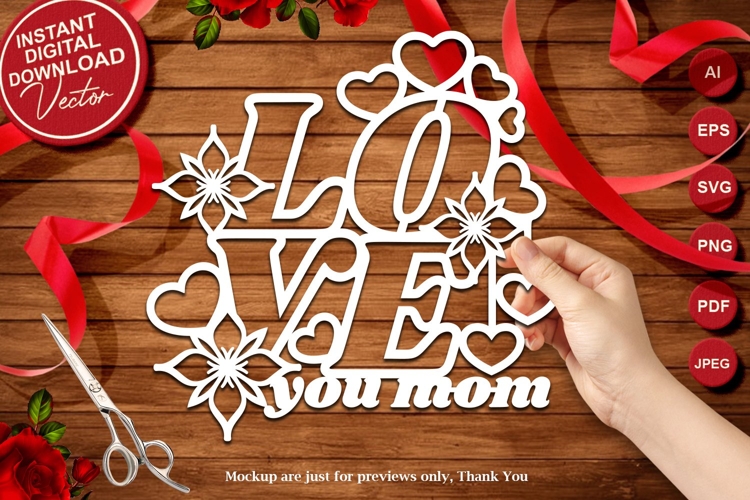 Love you Mom Laser and Paper Cut Gift Idea for Decorations