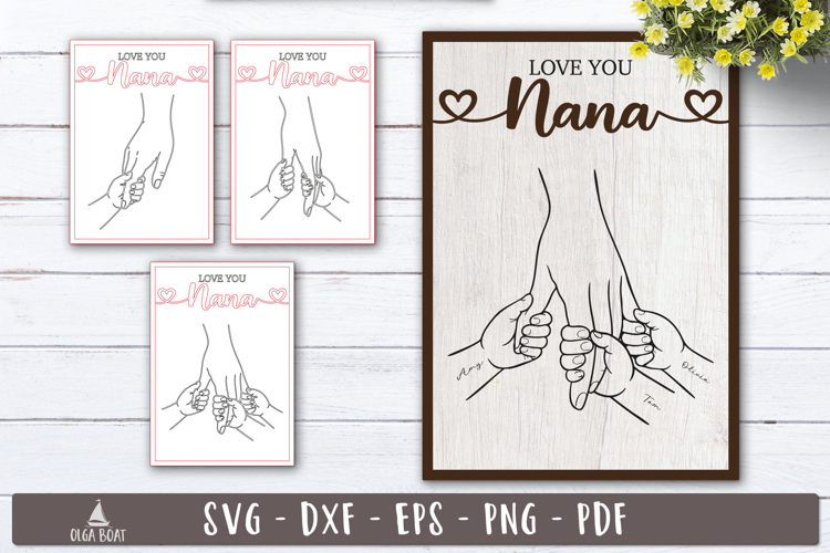 Love You Nana Hands SVG | Personalized Laser cut designs