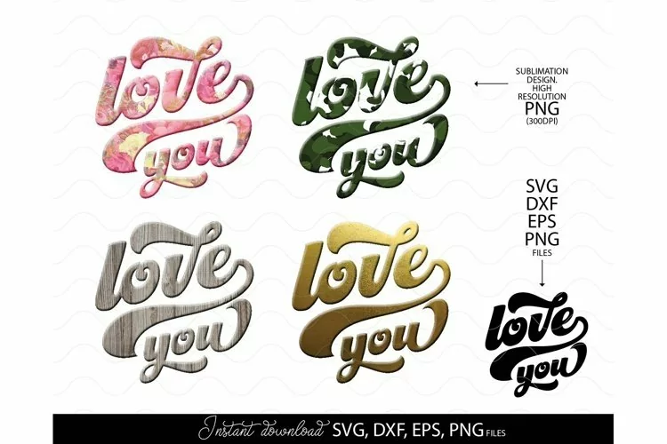 Floral Love You Quote SVG PNG For Sublimation Valentine Day