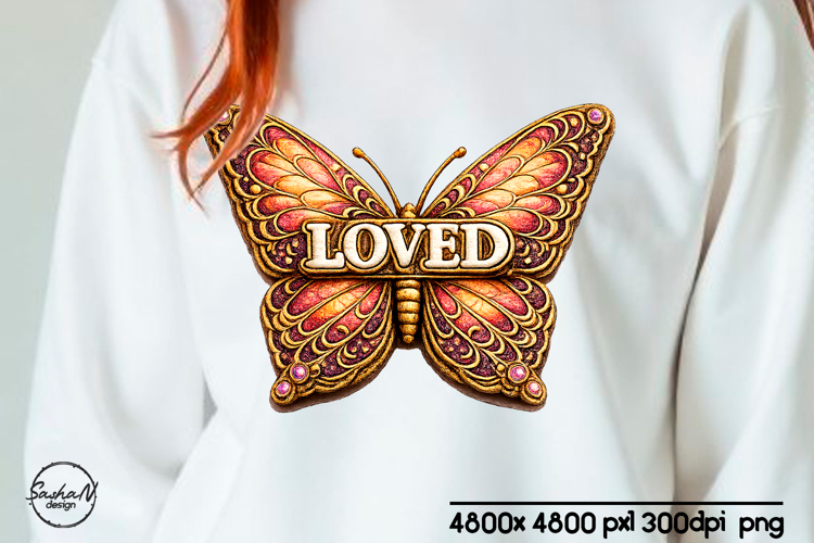 Loved butterfly Christian sublimation designs
