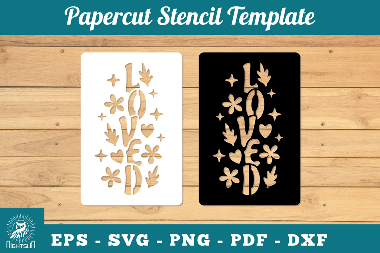 Loved Papercut Stencil SVG