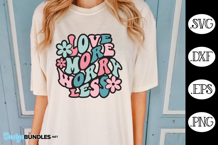 Love More Worry Less Retro SVG | Summer Retro SVG example image 1