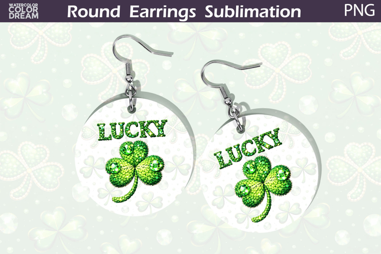 Lucky Shamrock Round Earrings Sublimation