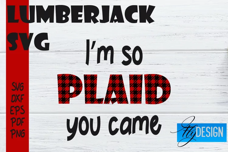 Lumberjack SVG Design | Lumberjack Quotes Design | SVG File