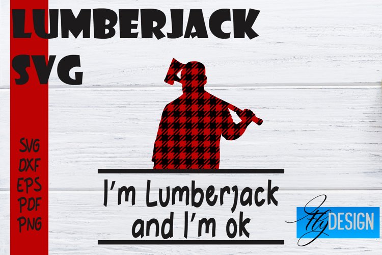 Lumberjack SVG Design | Lumberjack Quotes Design | SVG File