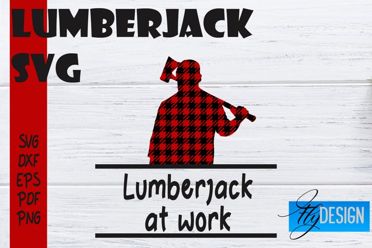 Lumberjack SVG Design | Lumberjack Quotes Design | SVG File