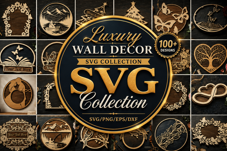 Luxury Wall Decor SVG Collection Bundle,Laser Cut svg Bundle