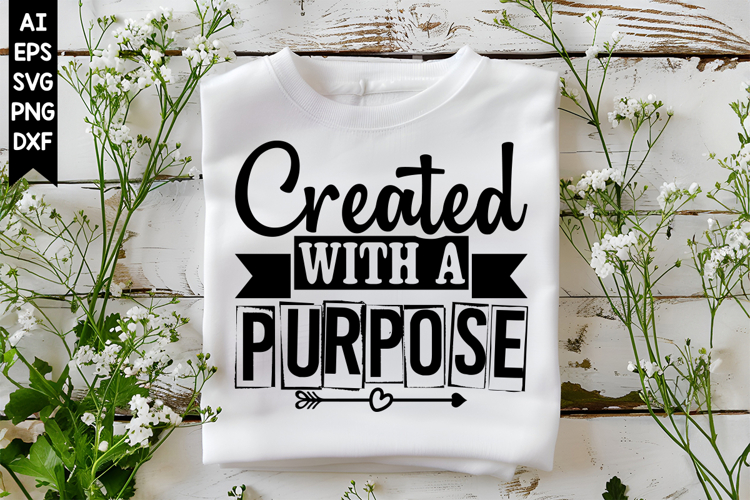 Created with a Purpose Svg, Christian Svg Designs