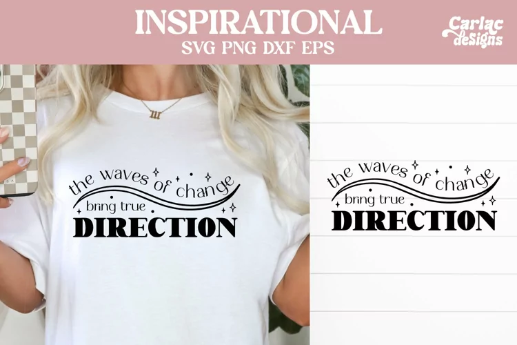 Waves of Change Bring True Direction SVG, Inspirational svg