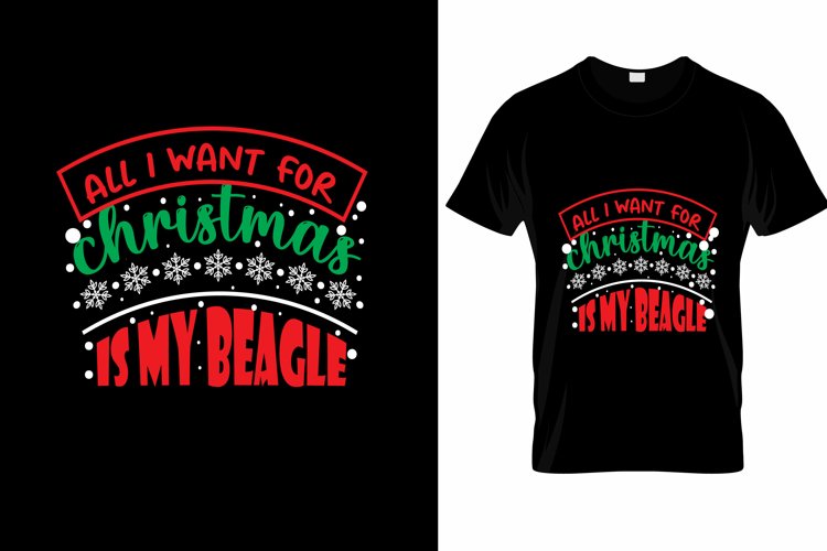 ALL I WANT...CHRISTMAS T SHIRT example image 1