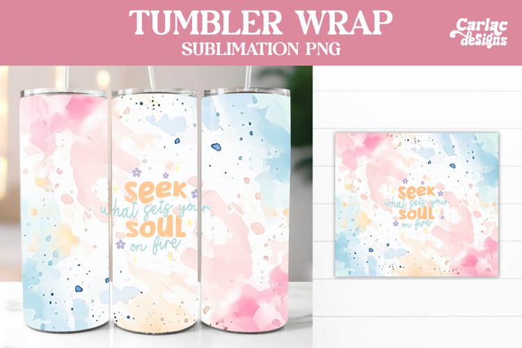 Tumbler Sublimation Wrap, Motivational Tumbler Wrap