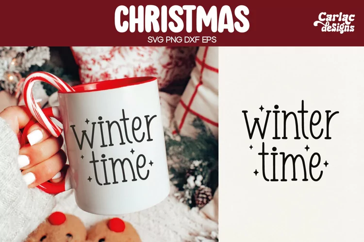 Christmas SVG, Winter Time SVG