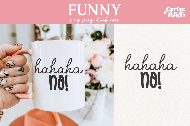 Funny Sayings Svg Image 6
