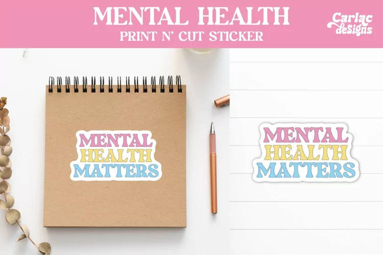 Mental Health Matters Sticker, Mental Health Stickers