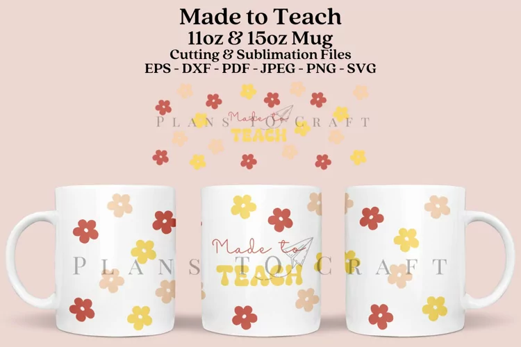 Made to Teach Daisy 11&15oz Coffee Glass Mug SVG