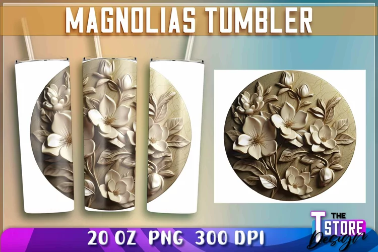 Magnolias Tumblers Wrap 20 oz | Magnolias PNG | 300 DPI