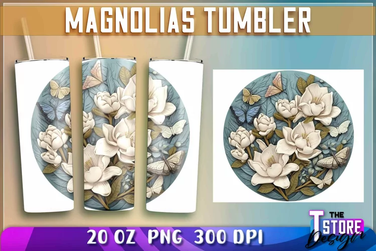 Magnolias Tumblers Wrap 20 oz | Magnolias PNG | 300 DPI