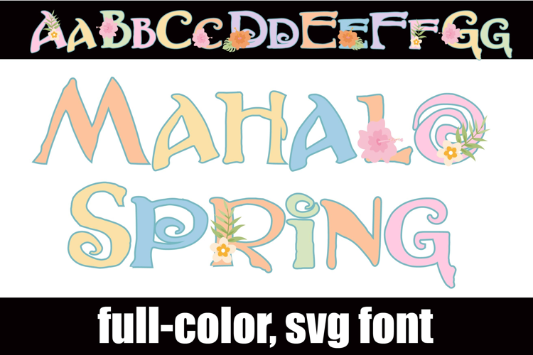 Mahalo Spring Color Font