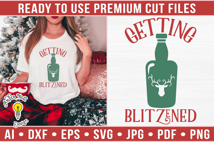 Getting Blitzened | Christmas SVG
