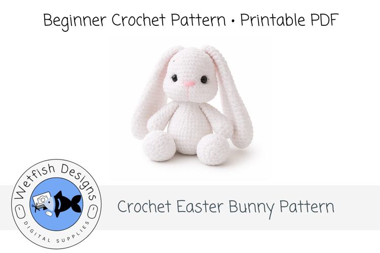 Beginner Crochet Easter Bunny PDF Pattern