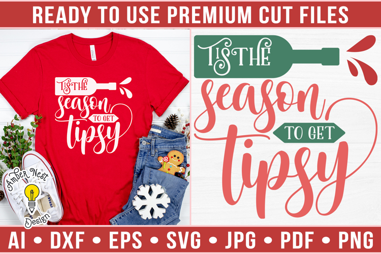 Tis the season to get tipsy | Christmas SVG