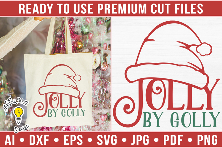 Jolly by Golly | Christmas SVG