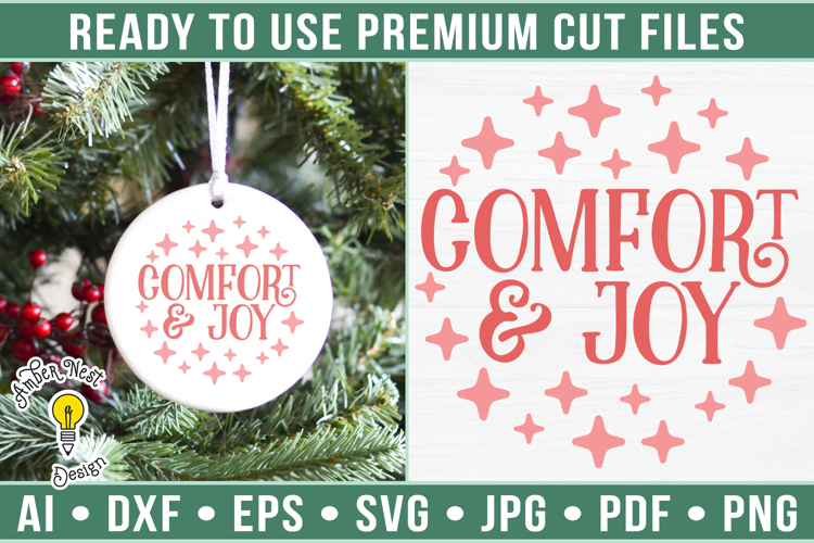 Comfort and Joy | Round Christmas Ornament SVG