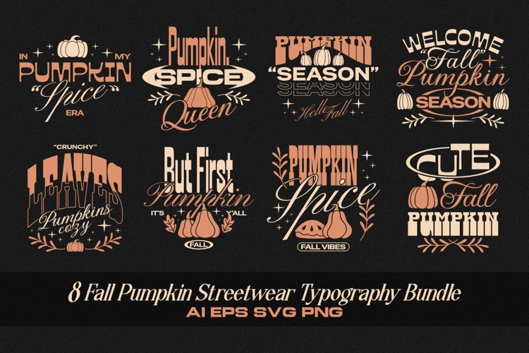 FALL PUMPKIN STREETWEAR TYPOGRAPHY BUNDLE