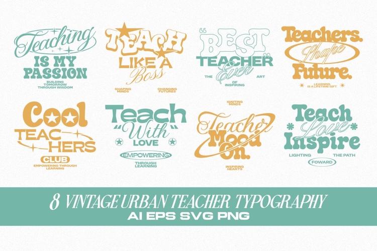 VINTAGE URBAN TEACHER TYPOGRAPHY