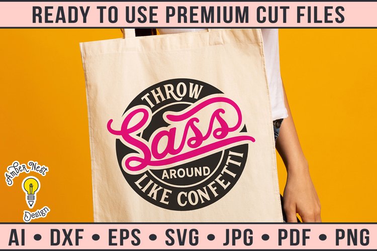 Throw sass around like confetti