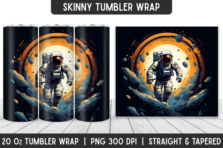 Astronaut Tumbler Sublimation Wrap | Tumbler | Sublimation