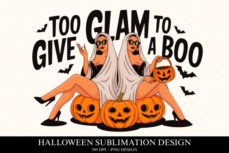 Too glam to give a boo Clipart PNG | Spooky Season Png