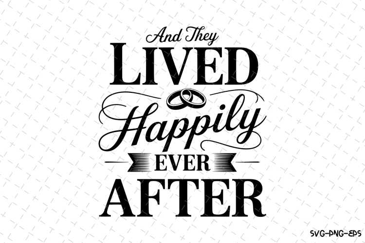 Lived Happily SVG | SVG Cut files | Cricut