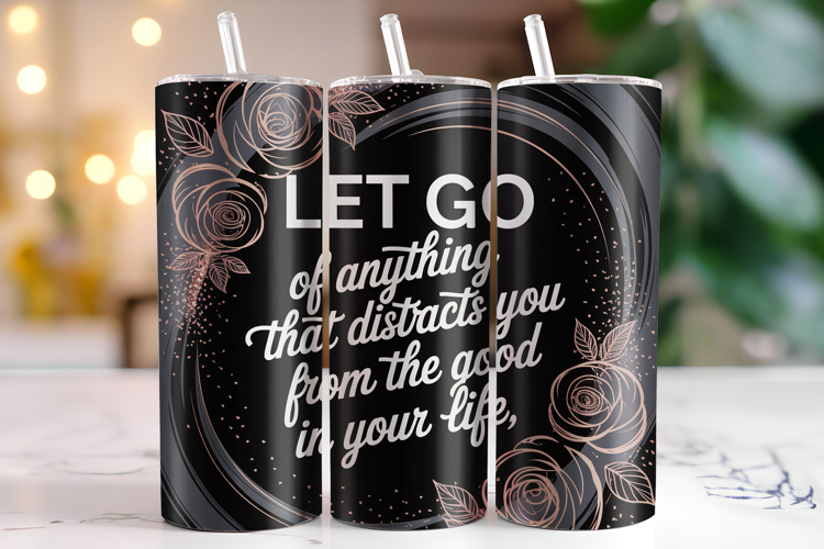 Let Go Tumbler Wrap | Sublimation | Tumbler