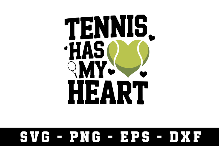 Tennis Has My Heart Svg |Tennis SVG Cut files | Cricut