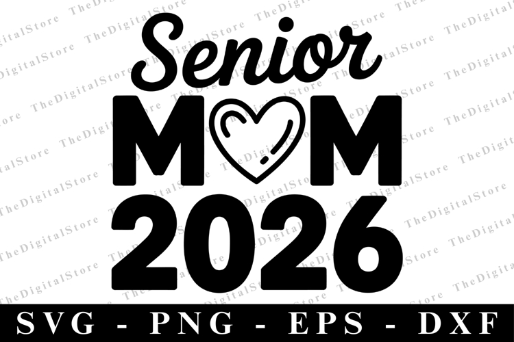 Senior Mom 2026 svg | Graduation Svg | Svg cut file