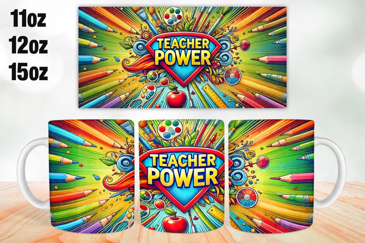 Teacher Power Mug Wrap Sublimation 11oz, 12oz, 15oz