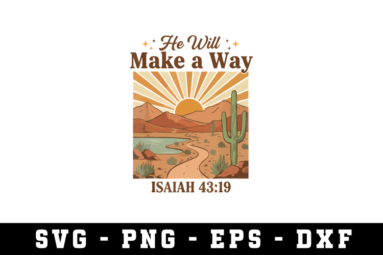 He Was Make a Way Svg| SVG Cut files | Cricut