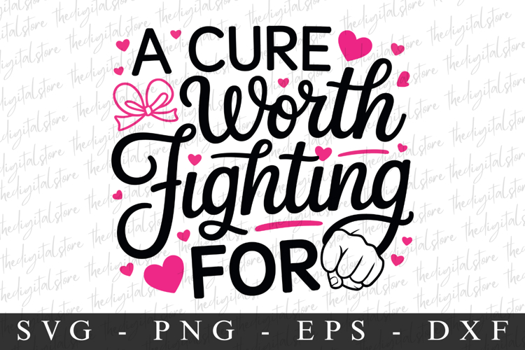 A Cure Worth Fighting For PNG | Breast Cancer Awareness Png