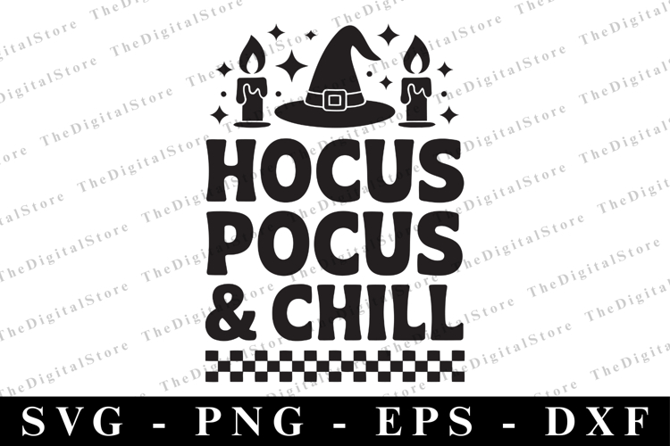 Hocus Pocus & Chill Svg | Halloween Svg | Cricut
