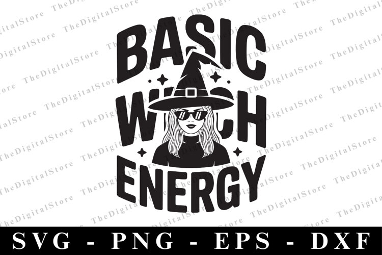 Basic Witch Energy Svg | Halloween Svg | Cricut example image 1