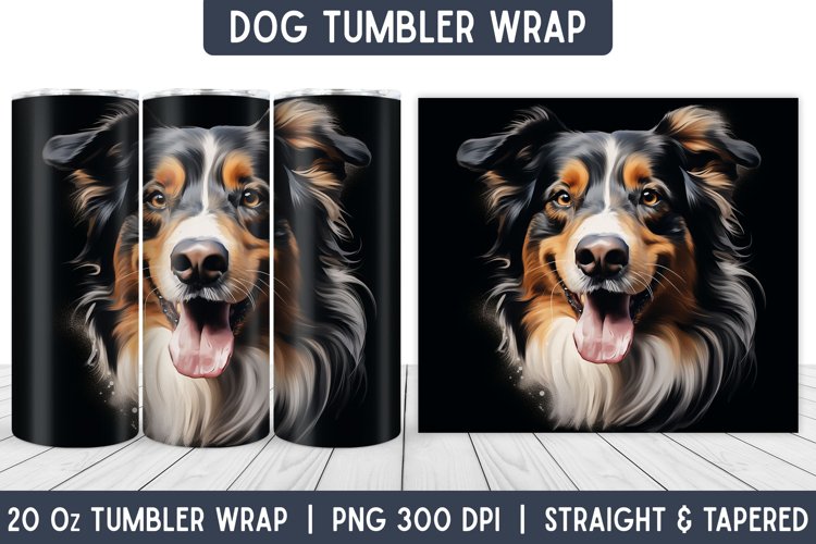 Dog Tumbler Wrap | Tumbler Designs | Sublimation Designs