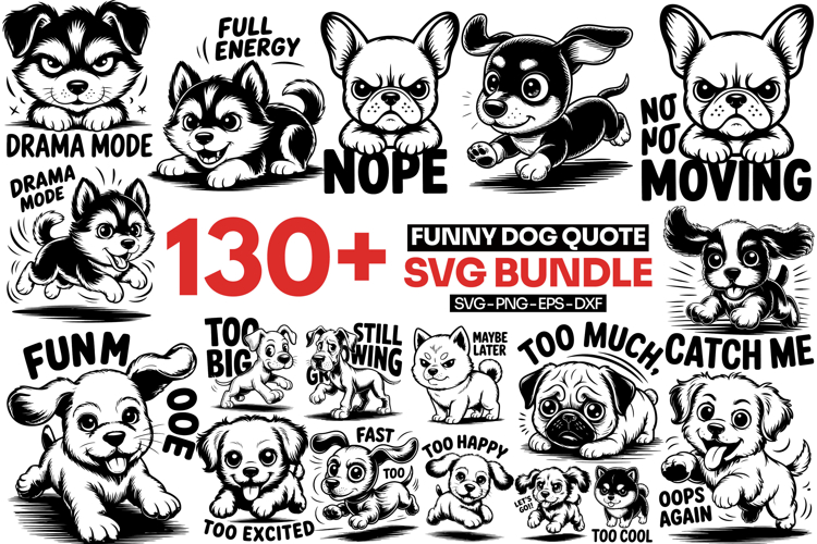 Funny Dog SVG Bundle, Cartoon Puppy Quotes, Dog sayings svg