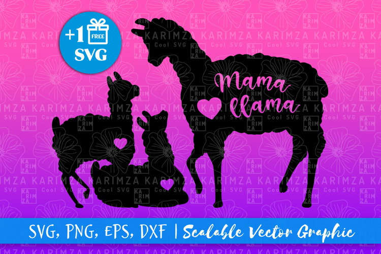 Cute MAMA Svg, Mama Llama SVG, llama mama and 2 babies png