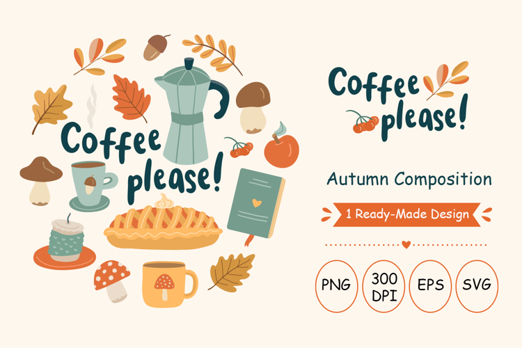 Coffee Please Autumn Composition 2 Vector and PNG