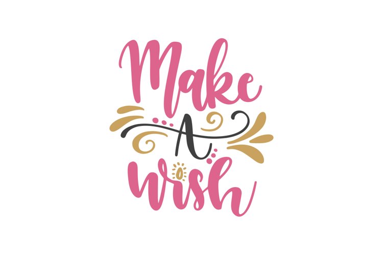 Make A Wish